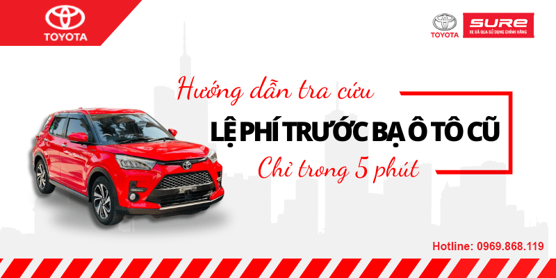 tra cuu le phi truoc ba thumb Toyota Bắc Ninh | Báo giá xe Toyota & Ưu đãi trả góp mới nhất 2025